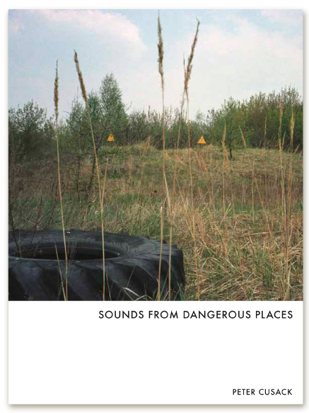 sounds-from-dangerous-places-peter-cusack-2012